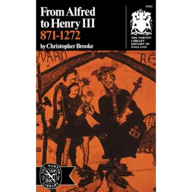 From Alfred to Henry III, 871-1272