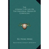 The Conduct of Life or the Universal Order of Confucius