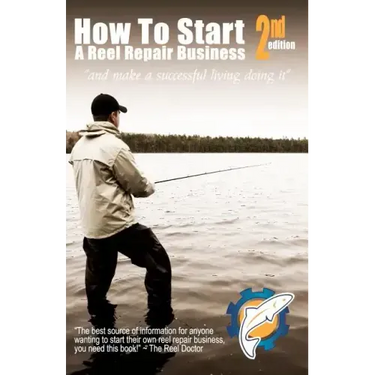 How To Start A Reel Repair Business