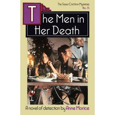 The Men in her Death: A Tessa Crichton Mystery
