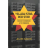 Yellow Star, Red Star: Holocaust Remembrance After Communism