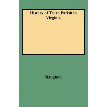 History of Truro Parish in Virginia