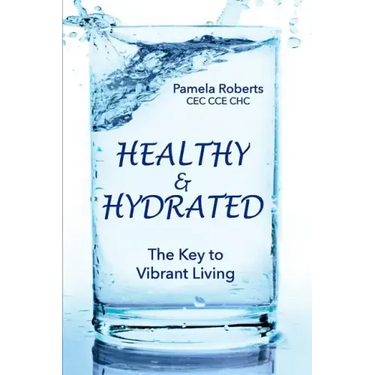 Healthy & Hydrated: The Key to Vibrant Aging; Inside and Out