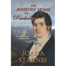 The Journey Home To Pemberley: A Pride and Prejudice Variation