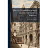 Protest and Progress in the Sixteenth Century