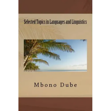 Selected Topics in Languages and Linguistics