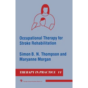 Occupational Therapy for Stroke Rehabilitation