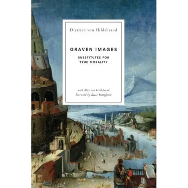 Graven Images: Substitutes for True Morality