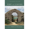 Port of Leaving: (Expanded Edition)