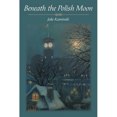 Beneath the Polish Moon