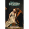 History of Lady Jane Grey: The Nine Day Queen