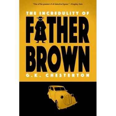 The Incredulity of Father Brown (Warbler Classics)