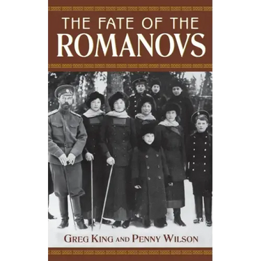 The Fate of the Romanovs