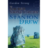 The Sacred Stone Circles of Stanton Drew