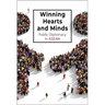 Winning Hearts and Minds: Public Diplomacy in ASEAN