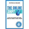 The Online Shift: 101 Pro Tips for Online Facilitators, Workplace Trainers & Virtual Speakers