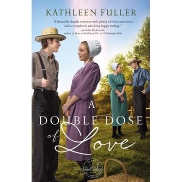 A Double Dose of Love: Sweet, Inspirational Amish Romance