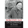 On Pilgrimage: The Seventies