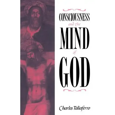 Consciousness and the Mind of God