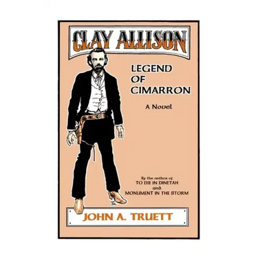 Clay Allison: Legend of Cimarron