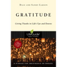 Gratitude: Giving Thanks in Life's Ups and Downs