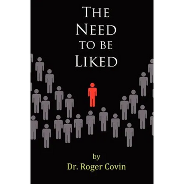 The Need to be Liked