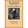 Mr. Buchanan's Administration on the Eve of the Rebellion