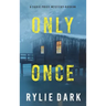 Only Once (A Sadie Price FBI Suspense Thriller-Book 4)