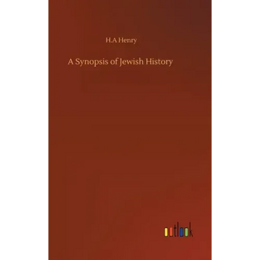 A Synopsis of Jewish History