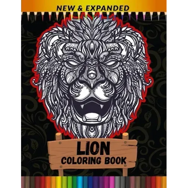 Lion Coloring Book (New & Expanded): Best Gift For Kids, Boys And Girls