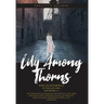 Lily Among Thorns: Song of Solomon 2:2 In the Last Days 2nd Peter 3:3