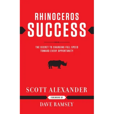 Rhinoceros Success: The Secret to Charging Full Speed Toward Every Opportunity
