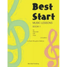 Best Start Music Lessons Book 1 (Second edition)