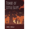 Tombs of Little Egypt