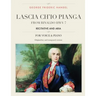 Lascia ch'io pianga: From Rinaldo HWV 7, Recitative and Aria, For Medium, High and Low Voices