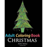 Adult Coloring Book: Christmas: Coloring Book for Adults Featuring 46 Beautiful, Holiday Images