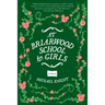 At Briarwood School for Girls