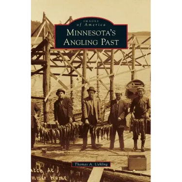 Minnesota's Angling Past