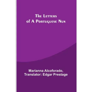 The Letters of a Portuguese Nun