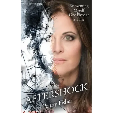 Aftershock: Reinventing Myself One Piece at a Time
