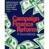 Campaign Finance Reform: A Sourcebook