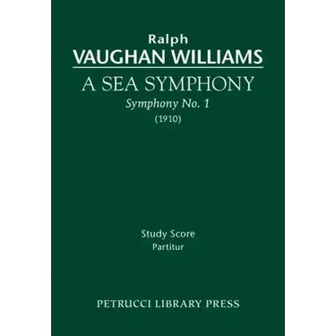A Sea Symphony: Study score