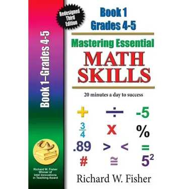 Mastering Essential Math Skills Book 1 Grades 4-5: Re-designed Library Version