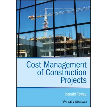 Cost Management of Construction Projects