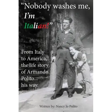 Nobody Washes Me, I'm Italian
