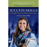 Success Skills for High School, College, and Career