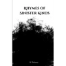 Rhymes of Sinister Kinds