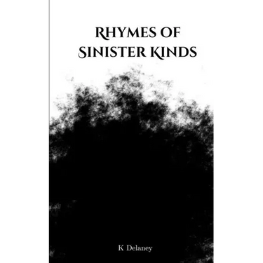 Rhymes of Sinister Kinds