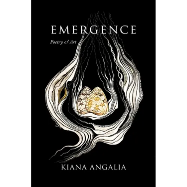Emergence: Poetry & Art