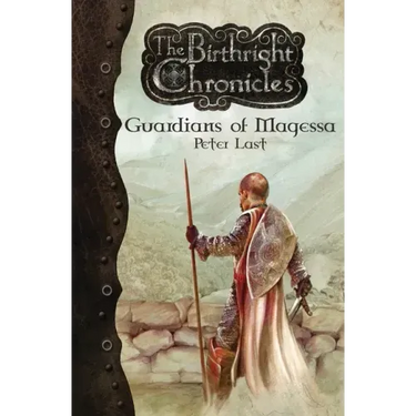 Guardians of Magessa - The Birthright Chronicles